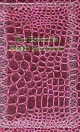 The Essential Rebbe Nachman - Rabbi A. Greenbaum