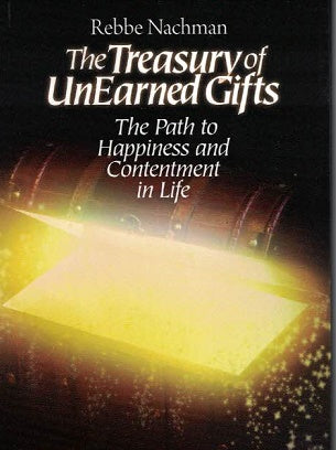 The Treasury Of Unearned Gifts