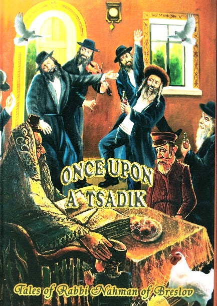 Once Upon A Tzadik - English equivalent of "Kochvei Ohr"- stories about the Rebbe and his disciples.