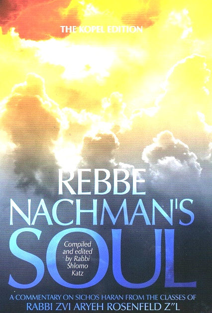 Rebbe Nachman's Soul - Volume 2