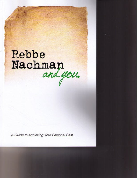 Rebbe Nachman And You